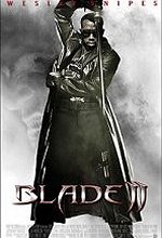   2, Blade II