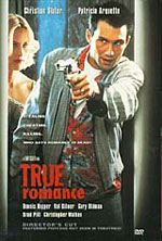   , True Romance