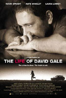    , Life of David Gale, The