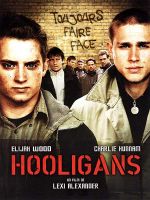  , Hooligans