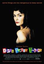   , Dirty Pretty Things