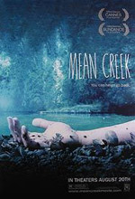   , Mean Creek