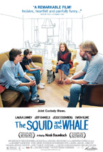    , Squid and the Whale, The