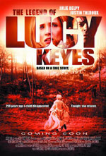     , Legend of Lucy Keyes, The