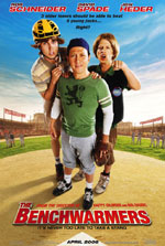   , Benchwarmers, The