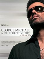  George Michael: A Different Story, George Michael: A Different Story
