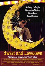    , Sweet and Lowdown