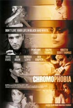  , Chromophobia