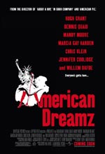   , American Dreamz