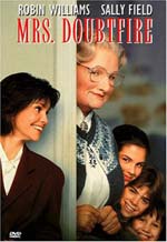   , Mrs. Doubtfire