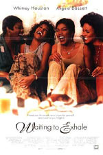    , Waiting to Exhale