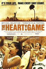  , Heart of the Game, The
