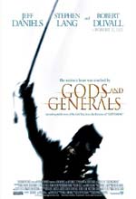    , Gods and Generals