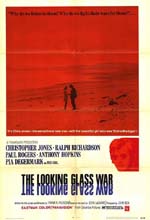   , Looking Glass War, The