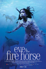     ʳ, Eve and the Fire Horse