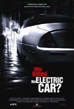  Who Killed the Electric Car?, Who Killed the Electric Car?