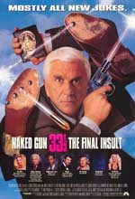    33 1/3:  , Naked Gun 33 1/3: The Final Insult