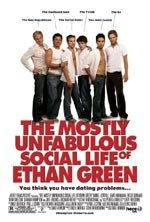     , Mostly Unfabulous Social Life of Ethan Green, The