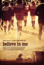   , Believe in Me