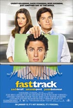  -, Fast Track