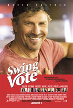    , Swing Vote