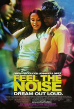   , Feel the Noise