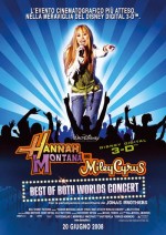        , Hannah Montana/Miley Cyrus: Best of Both Worlds Concert Tour