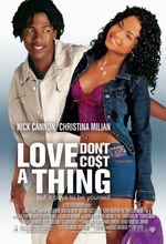     , Love Don't Cost a Thing