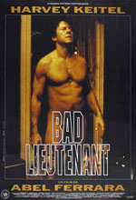   , Bad Lieutenant