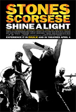  The Rolling Stones:   , Shine a Light