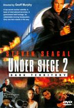    2:  , Under Siege 2: Dark Territory