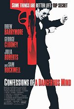    , Confessions of a Dangerous Mind