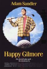   , Happy Gilmore