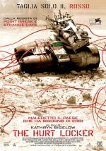   , Hurt Locker, The