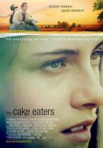   , Cake Eaters, The