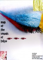    , Map of the Sounds of Tokyo