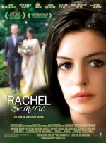    , Rachel Getting Married