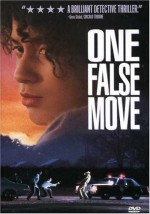     , One False Move