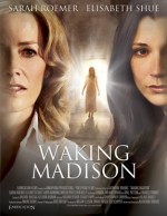   , Waking Madison