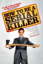     , How to Be a Serial Killer