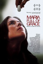   , Maria Full of Grace