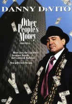   , Other People's Money