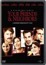     , Your Friends & Neighbors