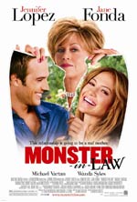    - ..., Monster-in-Law