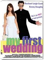    , My First Wedding