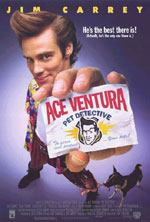   :   , Ace Ventura: Pet Detective