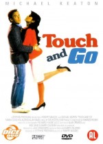    , Touch and Go