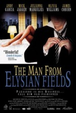     , Man from Elysian Fields, The 