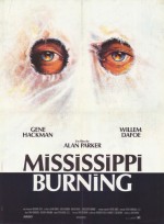     , Mississippi Burning