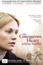     , Courageous Heart of Irena Sendler, The